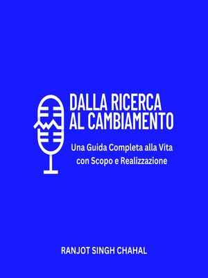 cover image of Dalla Ricerca al Cambiamento